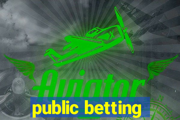 public betting