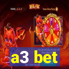 a3 bet