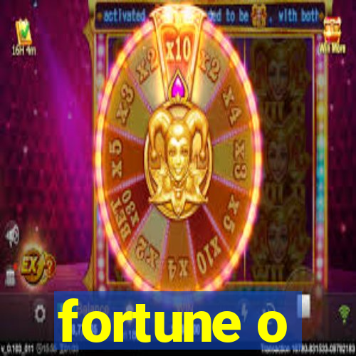 fortune o