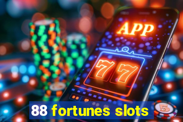 88 fortunes slots