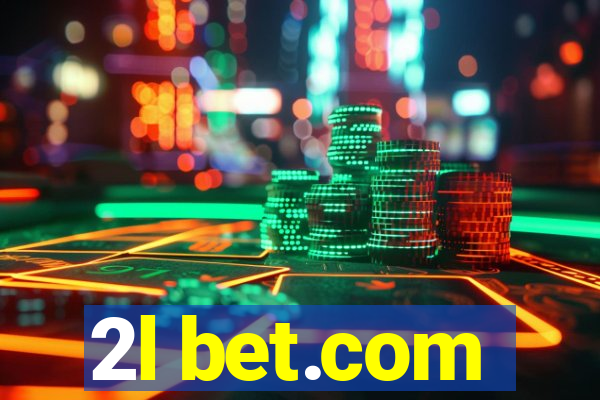 2l bet.com