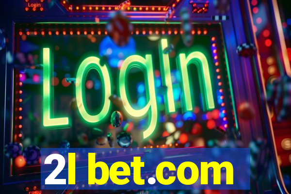 2l bet.com