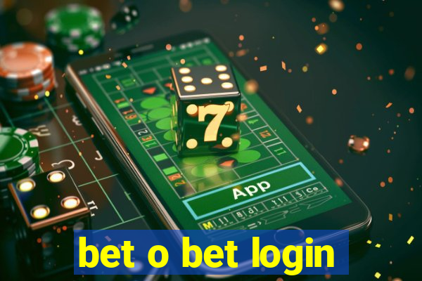 bet o bet login