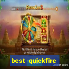 best quickfire online slot sites