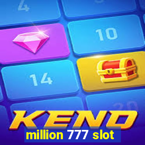 million 777 slot