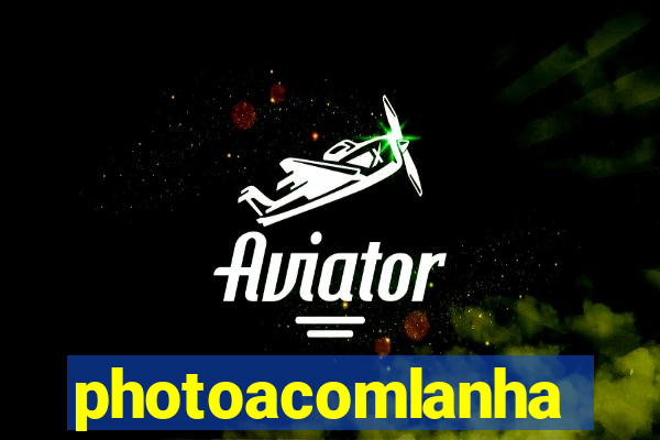 photoacomlanha