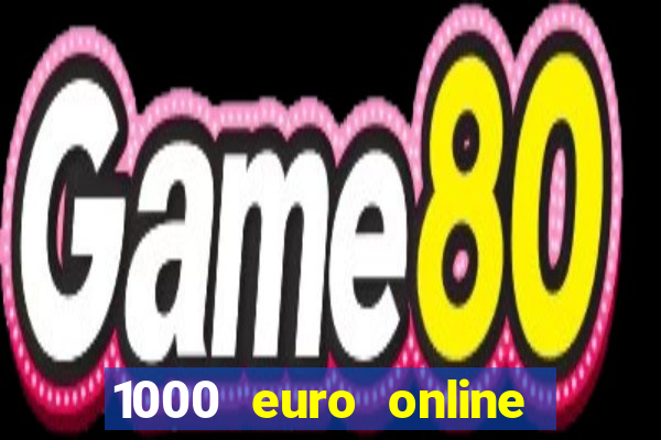 1000 euro online na mga casino