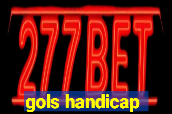 gols handicap