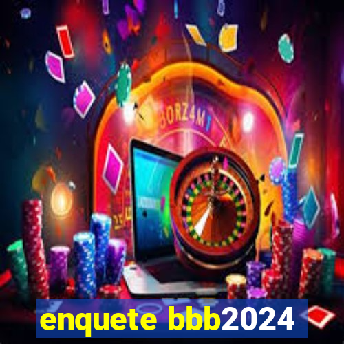 enquete bbb2024