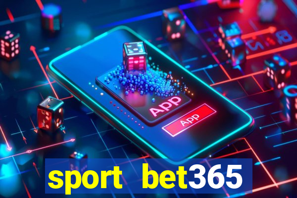 sport bet365 apostas online