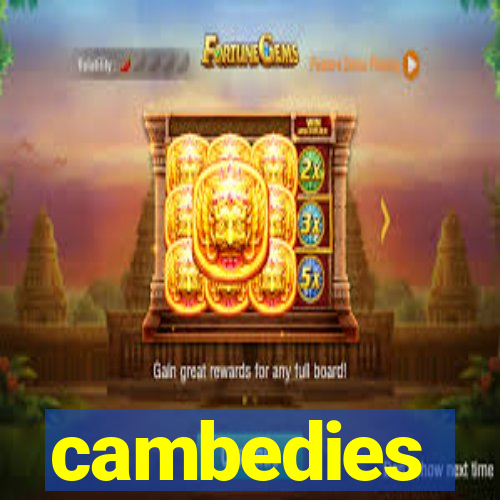 cambedies