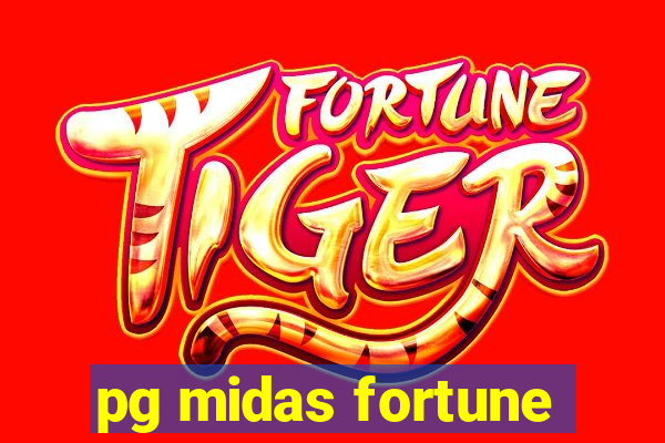 pg midas fortune