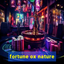 fortune ox nature