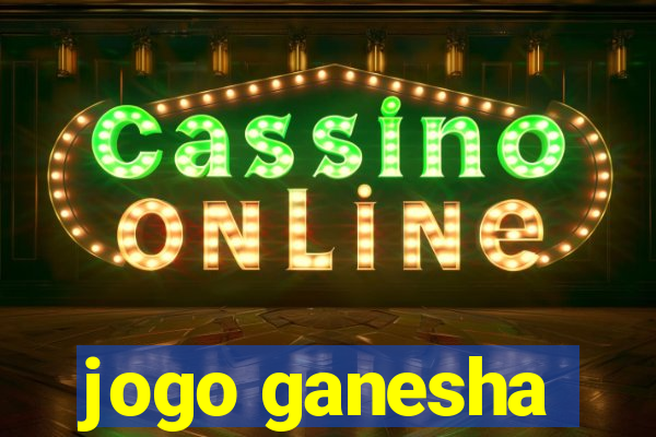 jogo ganesha