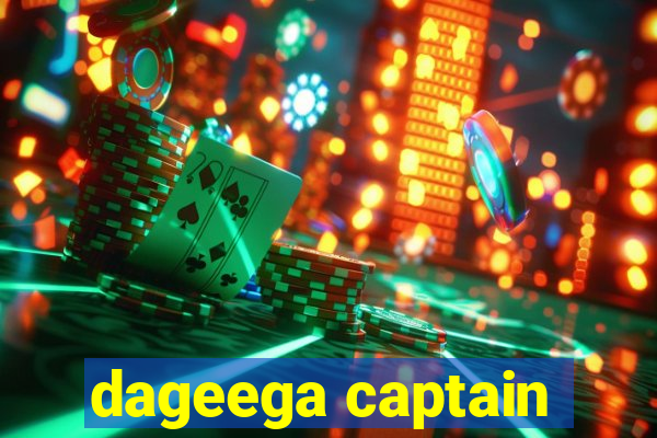 dageega captain