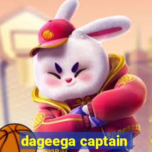 dageega captain