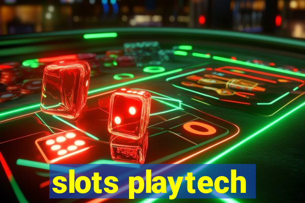 slots playtech