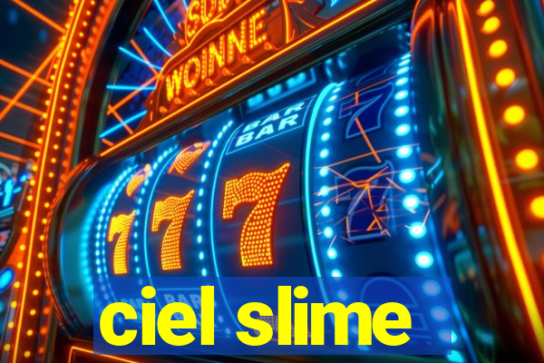 ciel slime