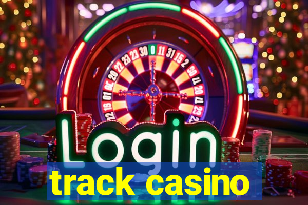 track casino