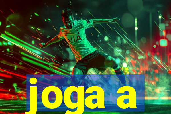 joga a