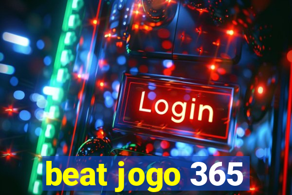 beat jogo 365