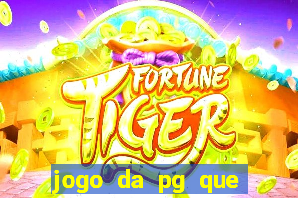 jogo da pg que mais paga