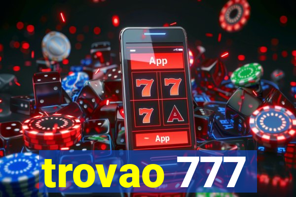 trovao 777