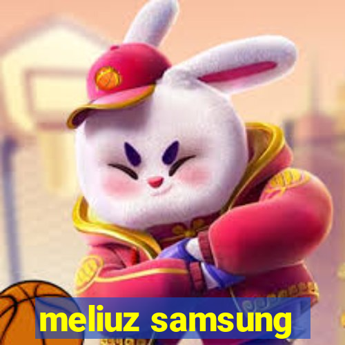 meliuz samsung