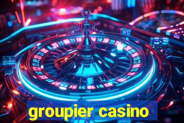 groupier casino