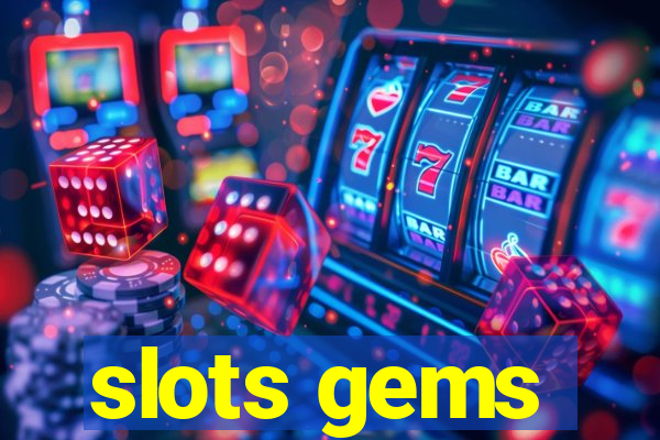 slots gems