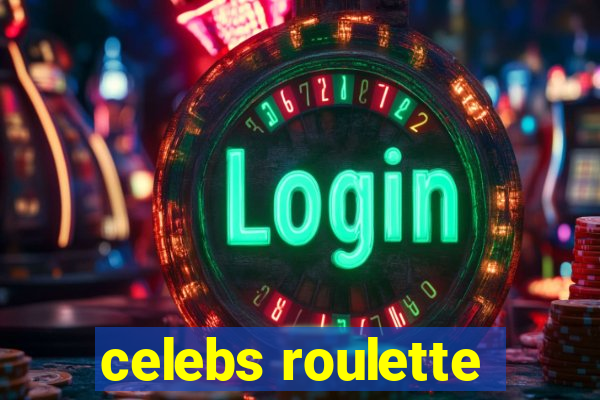 celebs roulette