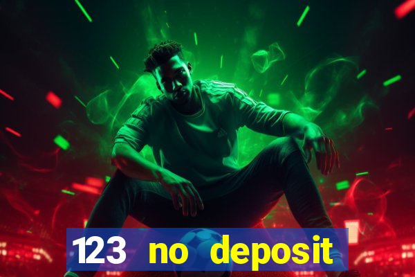 123 no deposit bonuses casino