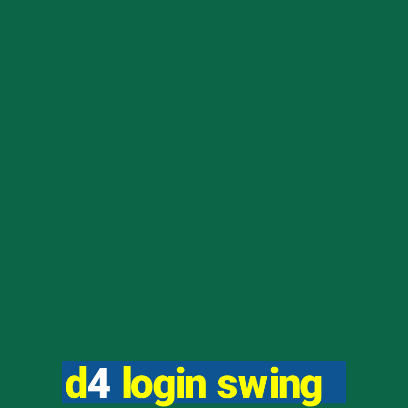 d4 login swing