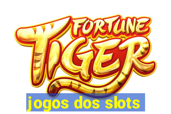 jogos dos slots