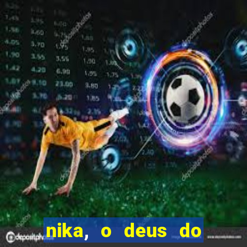 nika, o deus do sol mitologia