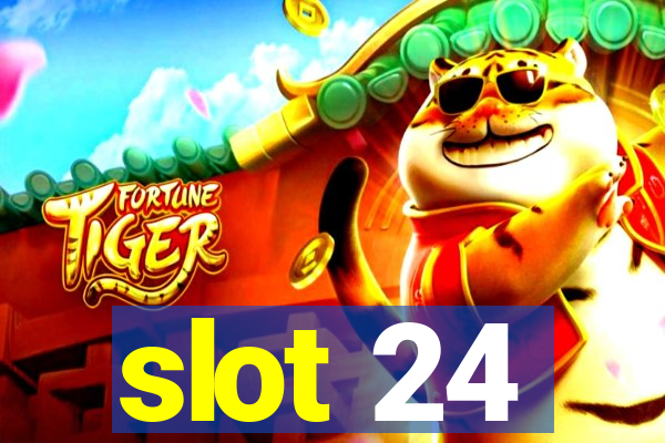 slot 24