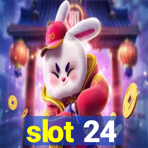 slot 24