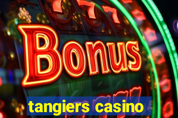 tangiers casino