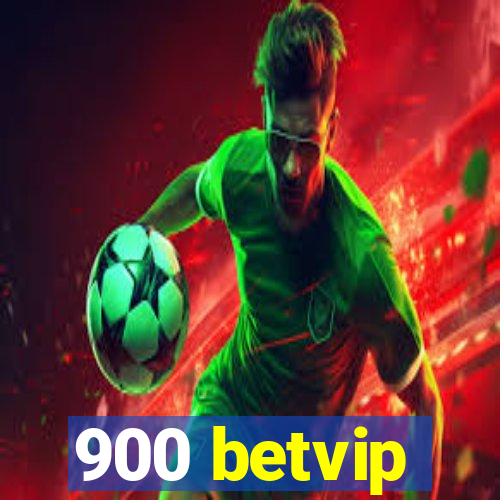 900 betvip