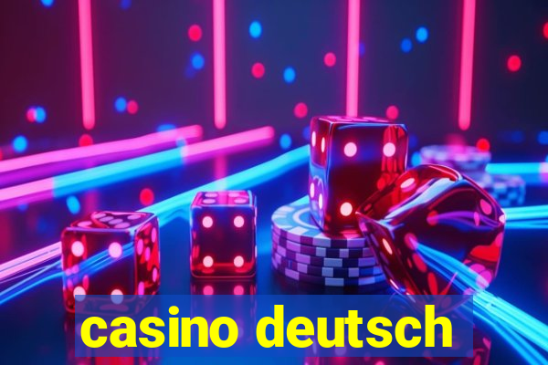 casino deutsch