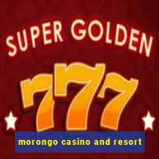 morongo casino and resort