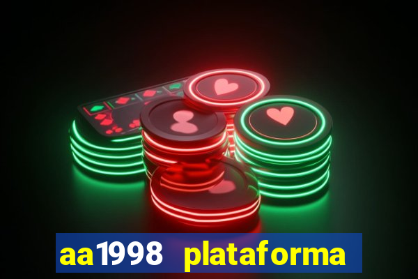 aa1998 plataforma de jogos