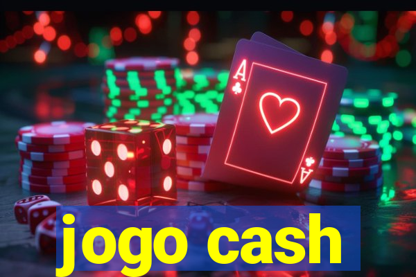 jogo cash