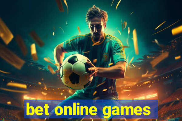 bet online games