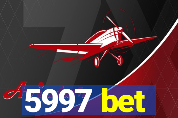 5997 bet