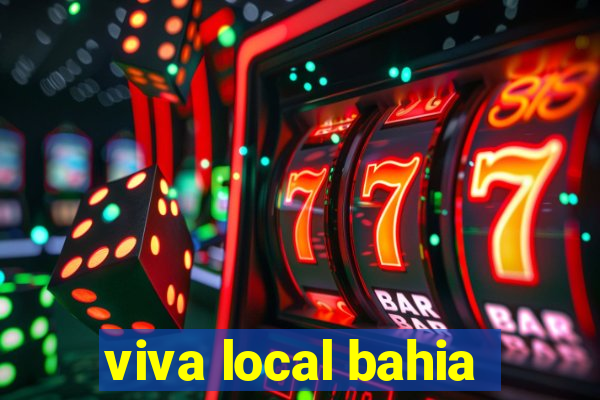 viva local bahia