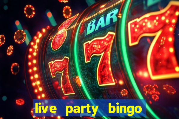 live party bingo mod apk