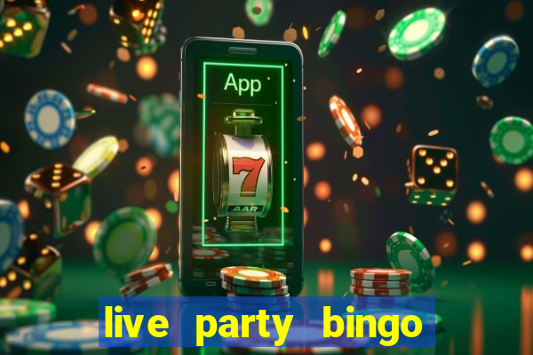 live party bingo mod apk