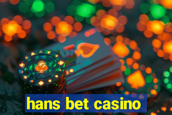 hans bet casino