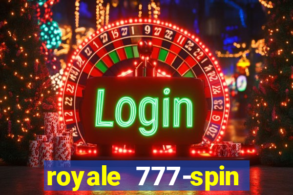 royale 777-spin slot game